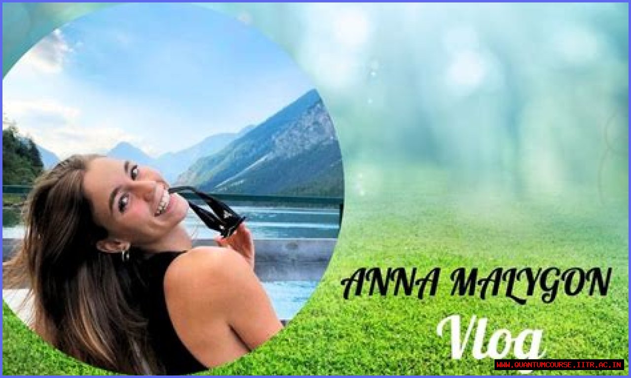 Anna Malygon Free: The Journey Of A Rising Star In The Digital World